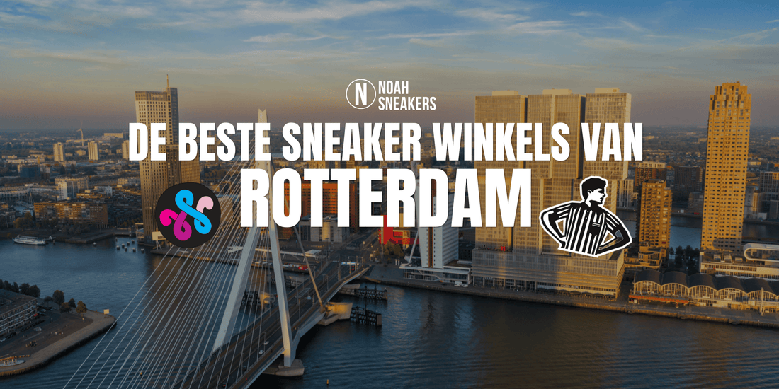 De beste sneaker winkels in Rotterdam. Dit zijn ze!